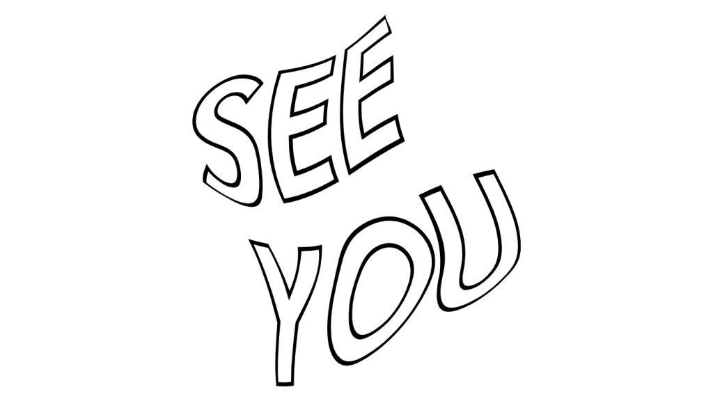 wavy text that says "see you"